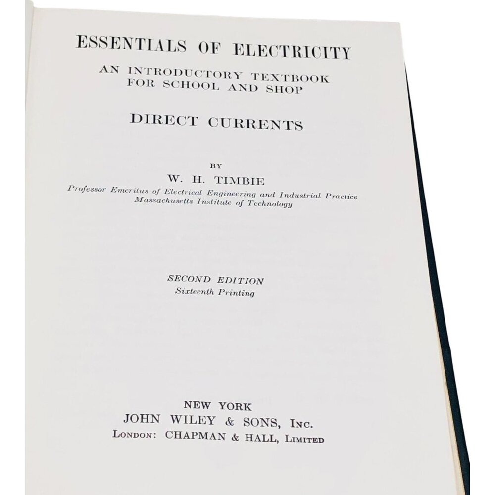 Essentials of electricity by w. h. Timbie 2nd edition1931 book hardcover READ